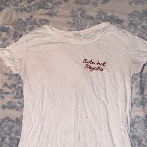 Cute but Psycho T-shirt